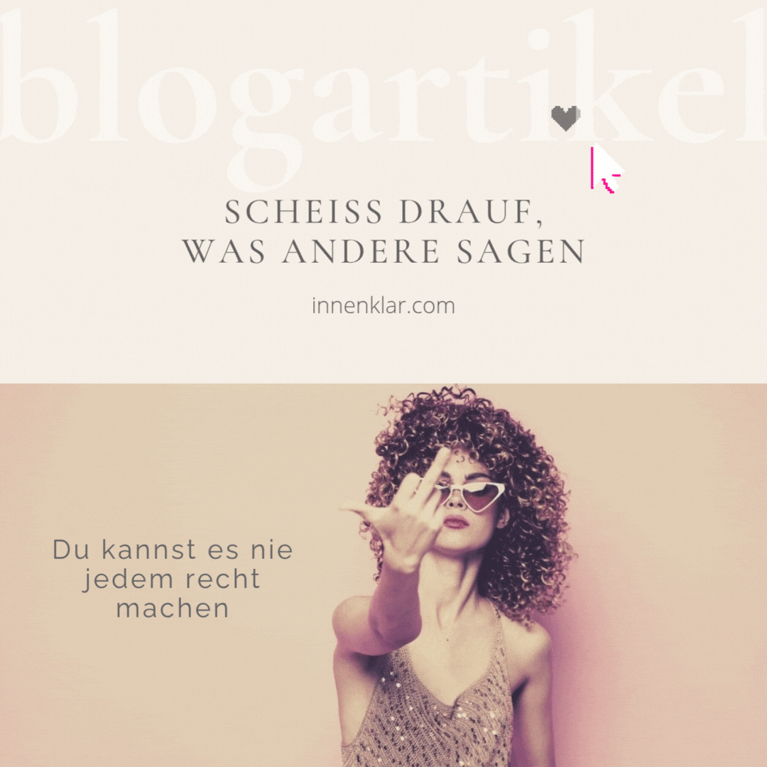 blogartikel-innenklar-scheiss-drauf-allen-recht-machen-7-tipps-artikel-vorschau as ist Achtsamkeit? – Grundlagen, Beispiele und Nutzen (Artikel)